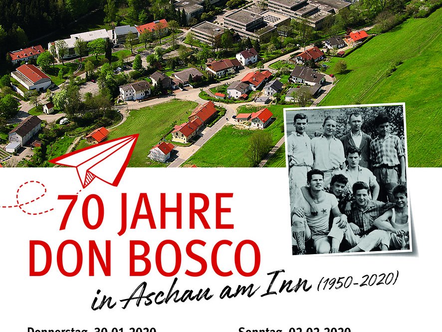 Poster zum Don Bosco Fest 2020: Luftbild Campus Aschau am Inn, Vintage-Foto junger Männer, und Veranstaltungsprogramm.