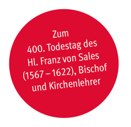 Button 400. Todestag Franz von Sales