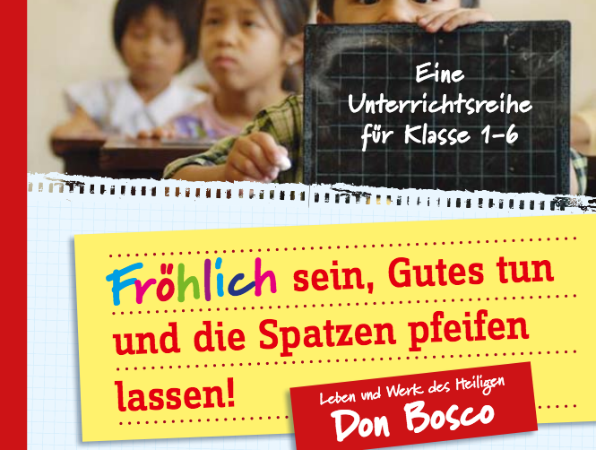 Unterrichtsmaterialien Von Don Bosco Macht Schule Mitmachangebote Und Praktisches Fur Kinder Eltern Padagogen Gemeinsam Gegen Corona Aktuelles Salesianer Don Boscos Don Bosco